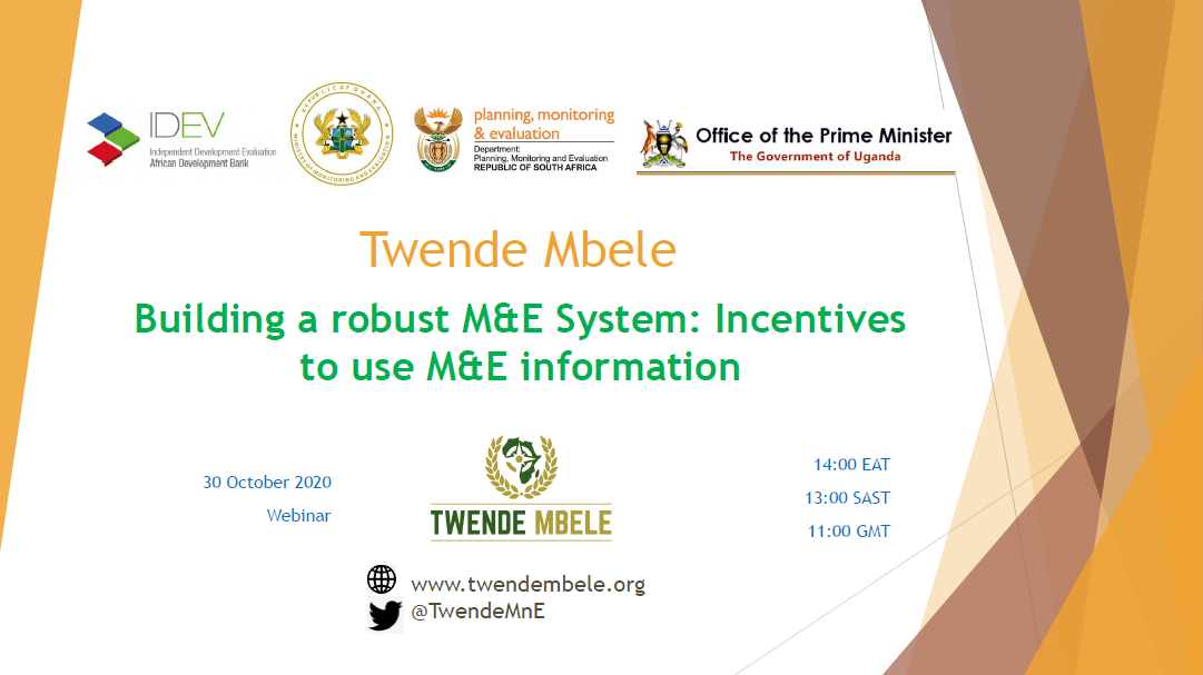 Building a robust M&E System: Incentives to use M&E information (Webinar Slides)