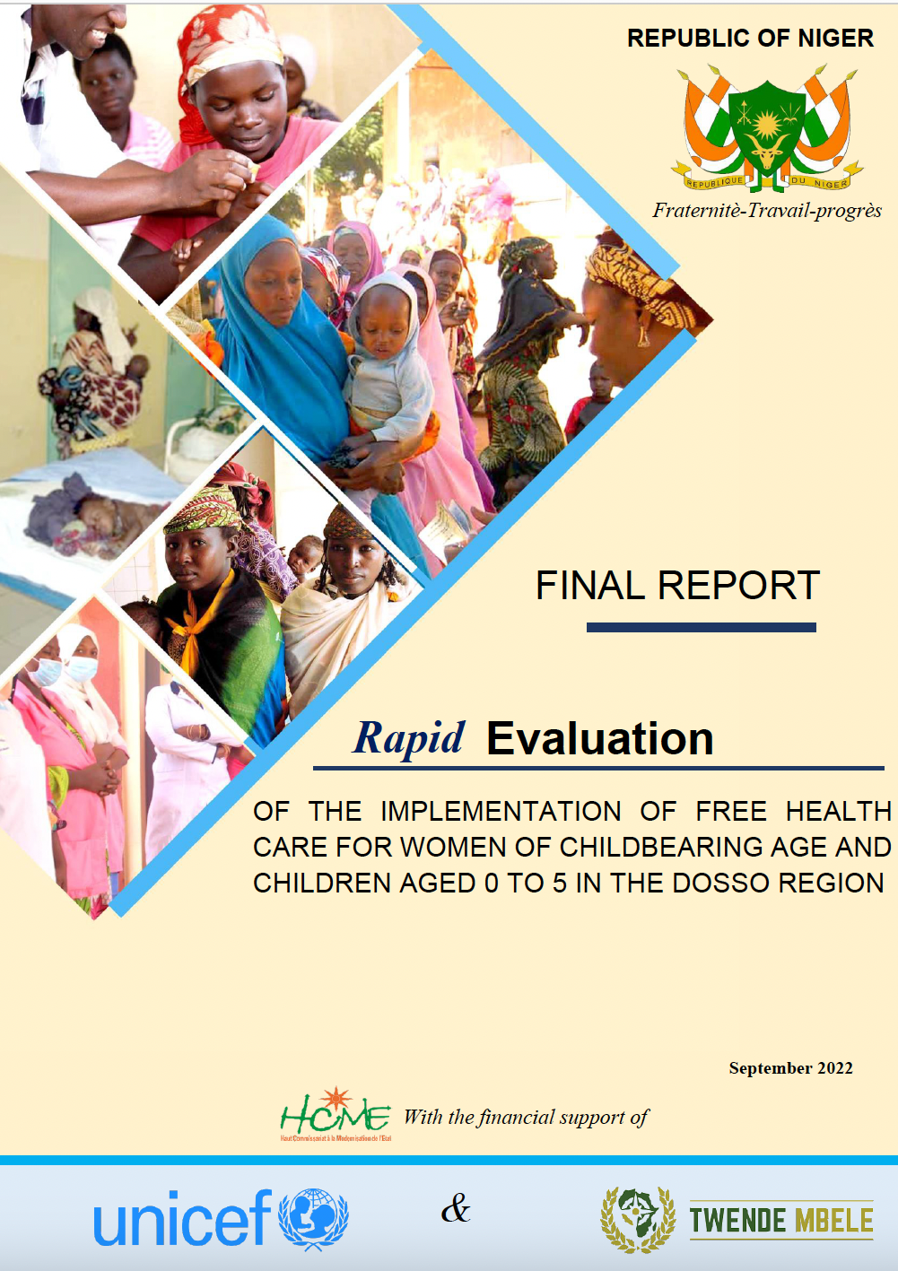 Rapid Evaluation of the of the Implementation of Free Health Care for Women of Childbearing Age and Children Aged 0 to 5 in the Dosso Region