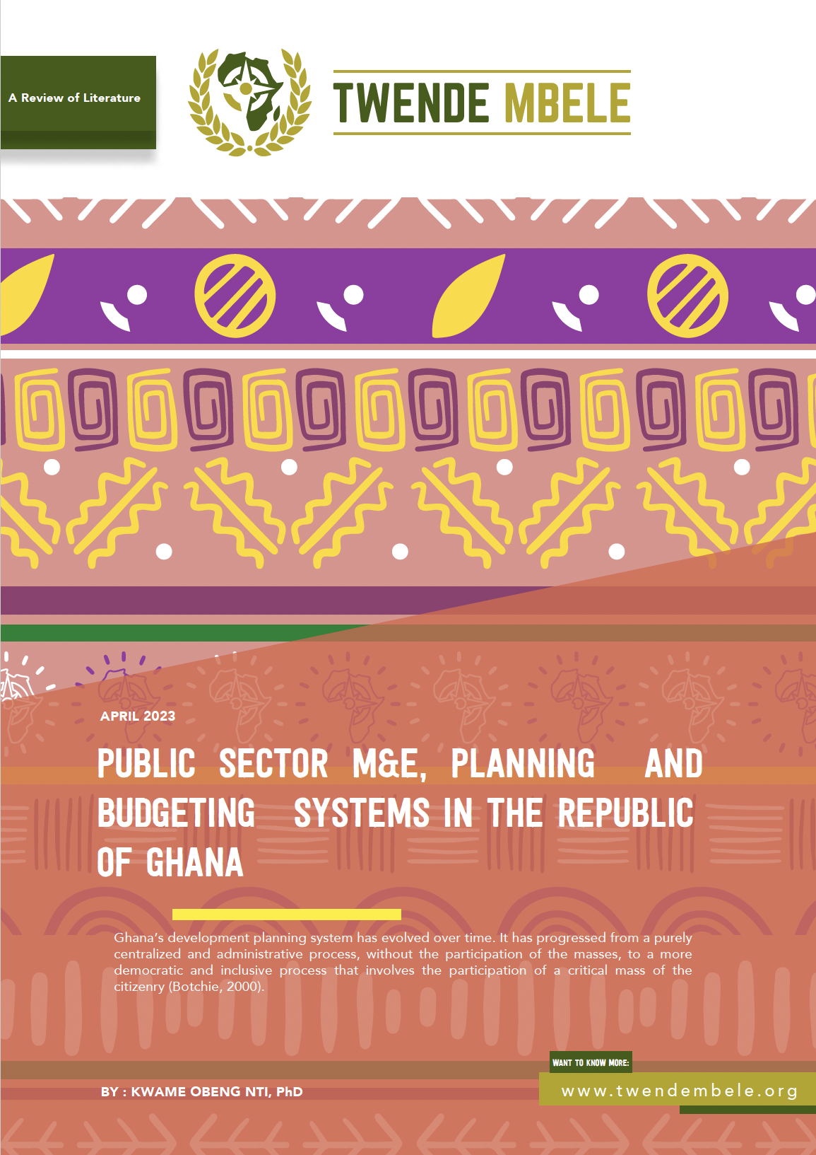 Public Sector M&E, Planning and Budgeting Systems in the Republic of Ghana