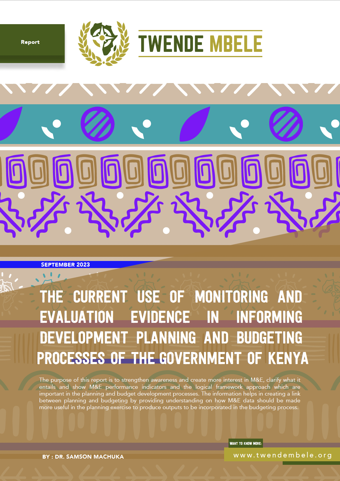 The Current Use of Monitoring and Evaluation Evidence in Informing Development Planning and Budgeting Processes of the Government of Kenya