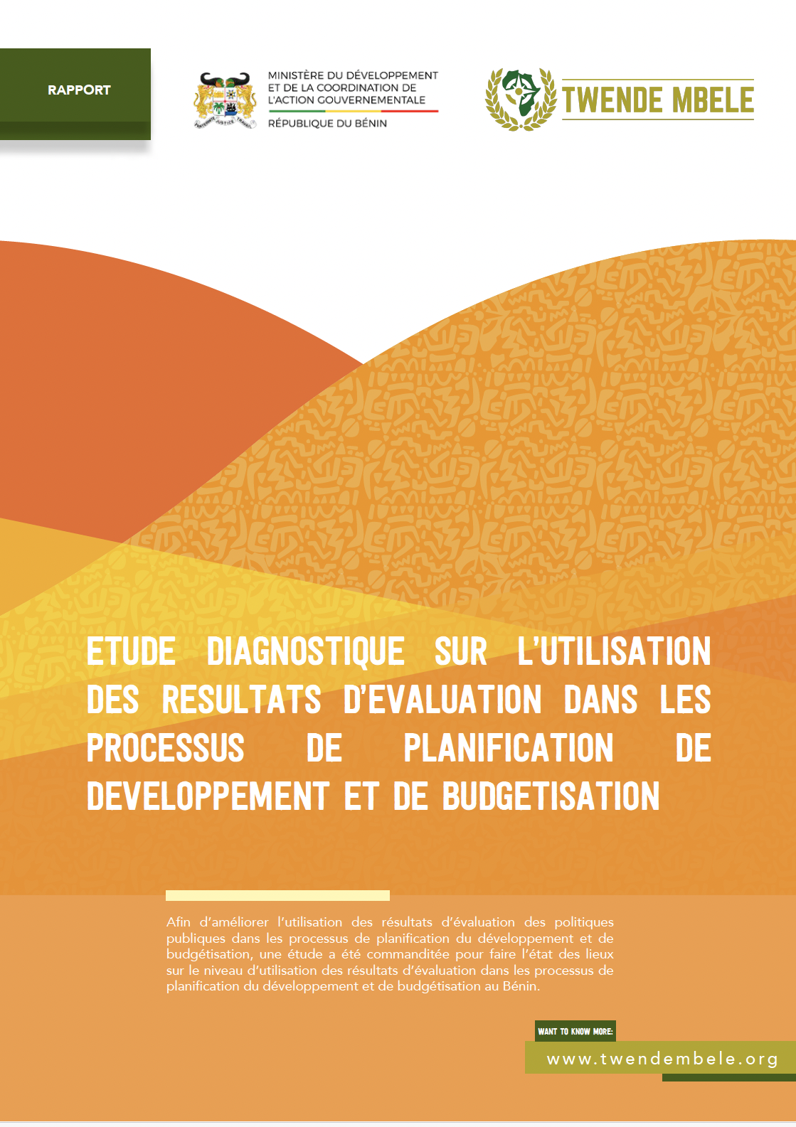 Etude Diagnostic Sur l’Utilisation des Resultats d’Evaluation Dans les Processus de Planification de Developpement et de Budgetisation