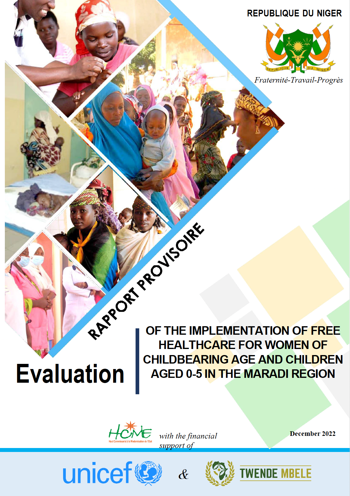 Rapid Evaluation of the Implementation of Free Healthcare for Women of Childbearing Age and Children Aged 0-5 in the Maradi Region