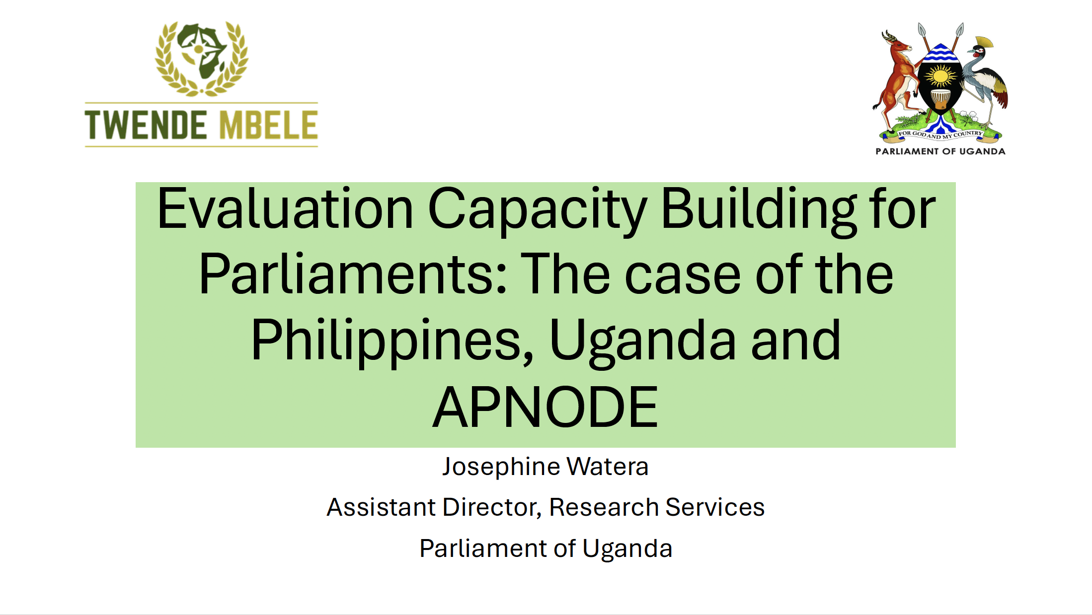 Evaluation Capacity Building for Parliaments: The case of the ...