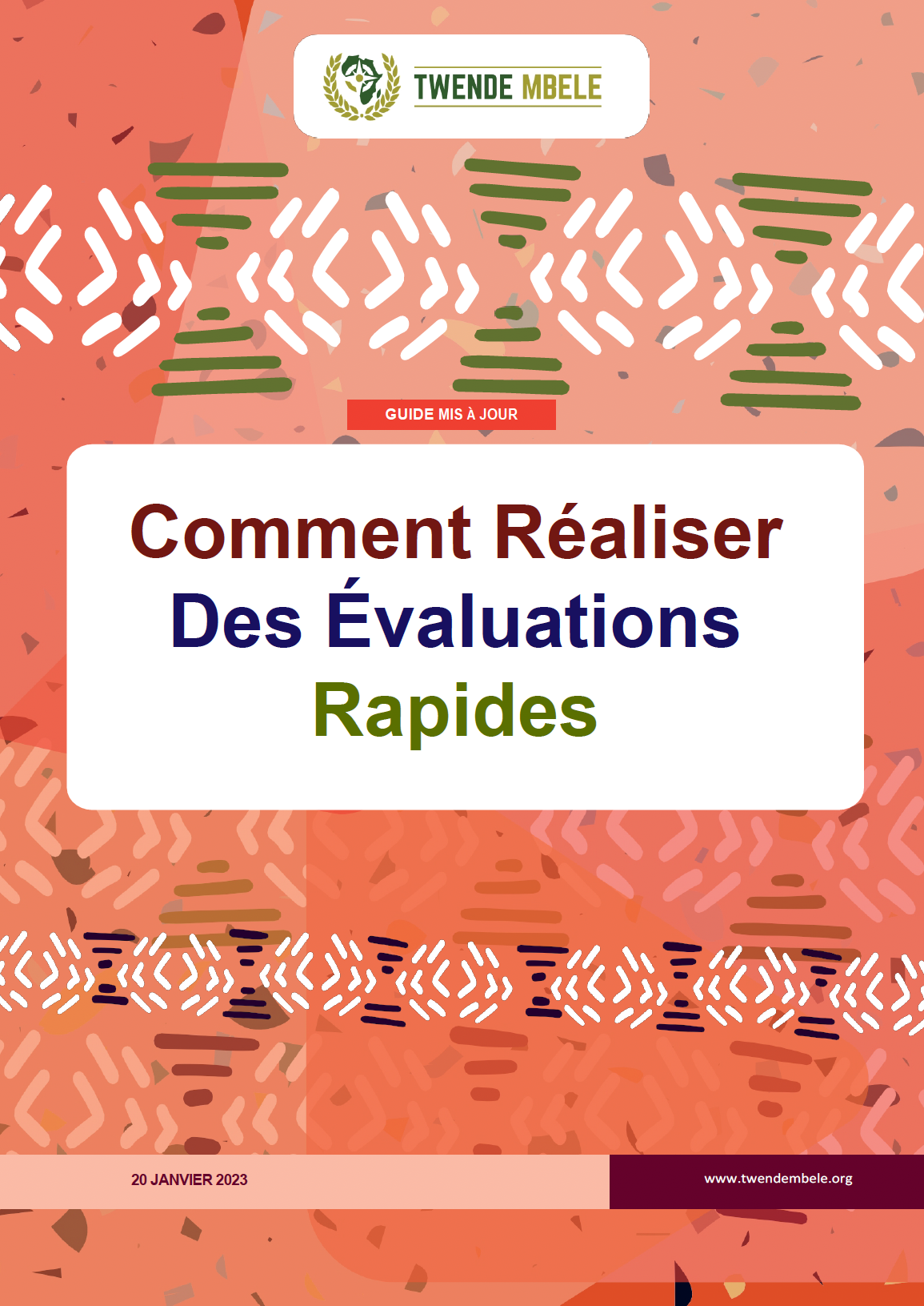 Comment réaliser des évaluations rapides – Guide mis à jour