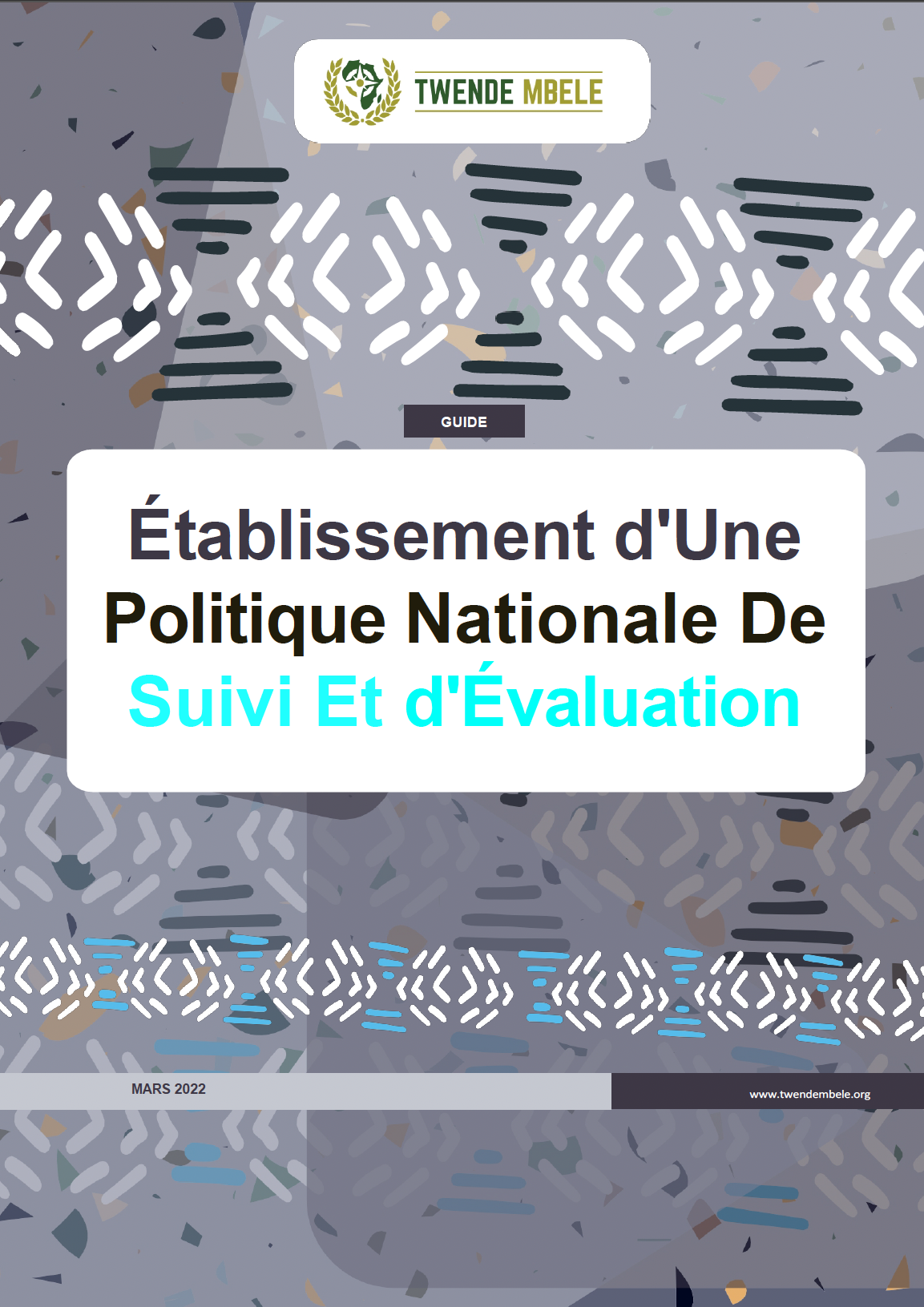 Établissement d’une politique nationale de suivi et d’évaluation